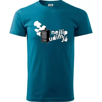 Pánské tričko Nejlíp udím já - Klasické pánské triko vyšší gramáže - S ( Petrolejová )