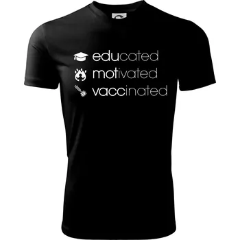 Educated motivated vaccinated - Dětské triko sportovní (dresovina) - 146 cm/10 let ( Černá )