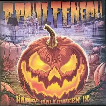 Zahraniční hudba EP P. Paul Fenech: Happy Halloween IX LTD | PIC 2024 Picture Disc Limited Edition Vinyl