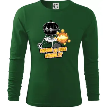 Pánská móda Dneska to bude bomba - Triko s dlouhým rukávem FIT-T long sleeve - M ( Lahvově zelená )