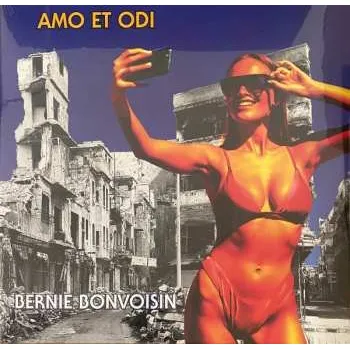 Zahraniční hudba 2LP Bernie Bonvoisin: Amo Et Odi 2025 Gatefold Vinyl