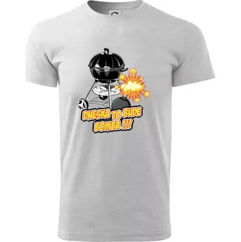 Dneska to bude bomba - Triko extra velké (5-8XL) - 6XL ( Světlešedý Melír )