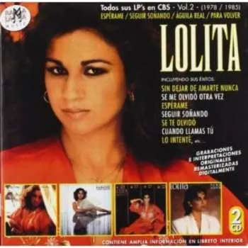 Zahraniční hudba 2CD Lolita: Vol.2 Todos Sus LP's en CBS (1978-1985) 2017