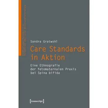 Care Standards in Aktion - Gratwohl, Sandra
