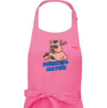 Kuchyňská zástěra Dneska to ale peče - Dámská zástěra na vaření - Univerzální velikost ( Růžová )