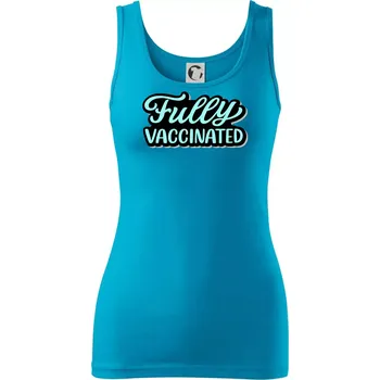 Dámské tričko Fully vaccinated - Dámské tílko - 2XL ( Světlý tyrkys )