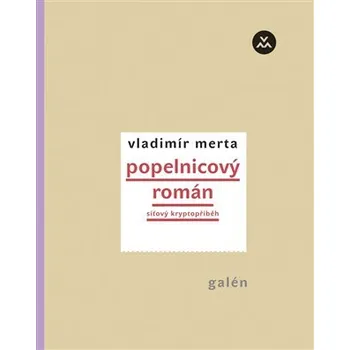 Popelnicový román - Síťový kryptopříběh