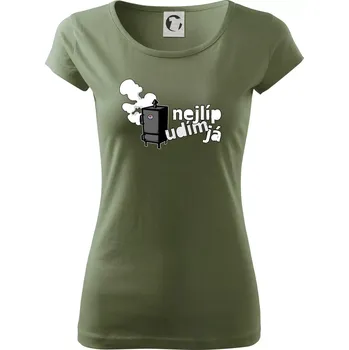 Dámské tričko Nejlíp udím já - Dámské triko Pure - XS ( Khaki )