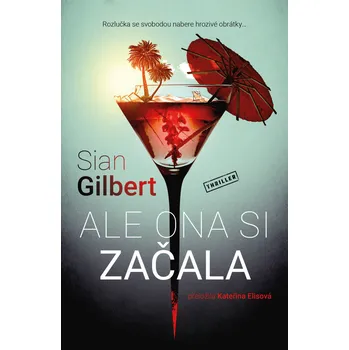 Ale ona si začala - Sian Gilbert (2025, brožovaná)