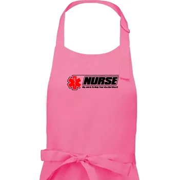 Kuchyňská zástěra Nurse My Job Is To Save Your Ass Not Kiss It - Dámská zástěra na vaření - Univerzální velikost ( Růžová )