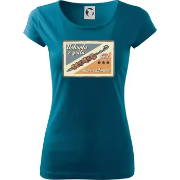 Dámské tričko Dobrota z grilu - Dámské triko Pure - 2XL ( Petrolejová )