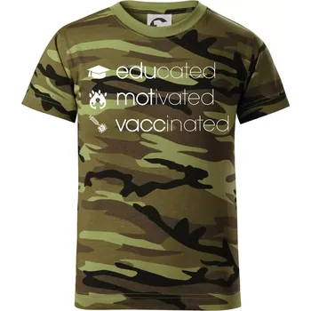 Educated motivated vaccinated - Dětské maskáčové triko - 134 cm/8 let ( Zelený maskáč )