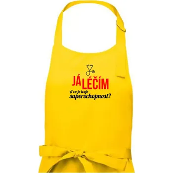 Kuchyňská zástěra Já léčím - tvoje superschopnost? Rovný nápis - Dámská zástěra na vaření - Univerzální velikost ( Žlutá )