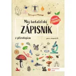 Můj badatelský zápisník z přírodopisu…