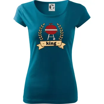 Dámské oblečení Kulatý gril King - Dámské triko Pure - 3XL ( Petrolejová )