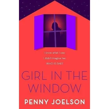 Girl in the Window - Joelson, Penny
