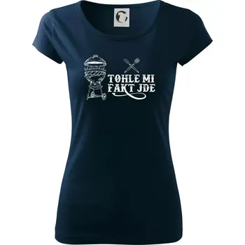 Dámské tričko Grilování tohle mi fakt jde - Dámské triko Pure - XS ( Námořní modrá (velmi tmavá - téměř černá) )