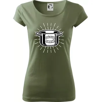 Dámské tričko Královna kuchyně - Dámské triko Pure - M ( Khaki )