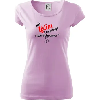 Dámské tričko Já léčím - tvoje superschopnost? Šikmý nápis - Dámské triko Pure - 3XL ( Orchid )