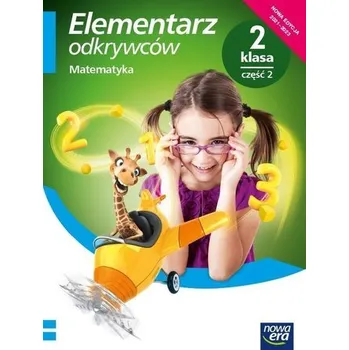 Matematika Elementarz odkrywców 2 Matematyka Podr.cz2 2021 NE - Bielenica Krystyna, Bura Maria, Kwil Małgorzata