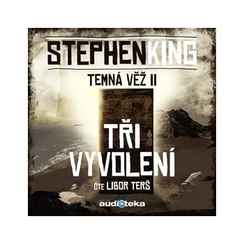Tři vyvolení Audiokniha