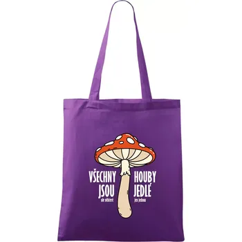 Všechny houby jsou jedlé - Taška bavlněná - 42 x 38 cm ( Fialová )