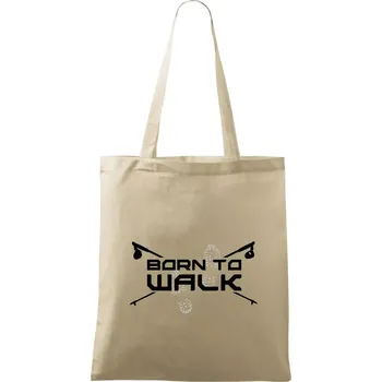 Nákupní taška Born to walk - Taška bavlněná - 42 x 38 cm ( Naturální )