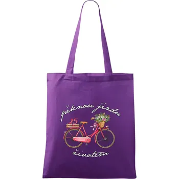 Pěknou jízdu životem 25 - Taška bavlněná - 42 x 38 cm ( Fialová )