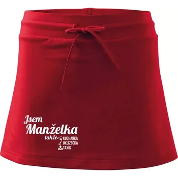 Dámská sukně Jsem manželka-uklizečka-kuchařka-taxík - Sportovní sukně - two in one - XS ( Červená )