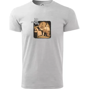 Jdu za svými sny - Triko extra velké (5-8XL) - 8XL ( Světlešedý Melír )