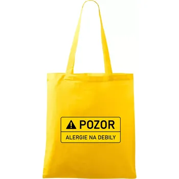 Pozor alergie na debily - Taška bavlněná - 42 x 38 cm ( Žlutá )