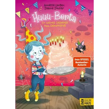 Pohádka Huuu-Berta - Ein kleines Gespenst zum Geburtstag - Langen, Annette