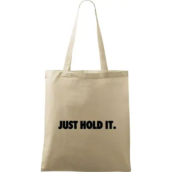 Nákupní taška Just hold it - Taška bavlněná - 42 x 38 cm ( Naturální )