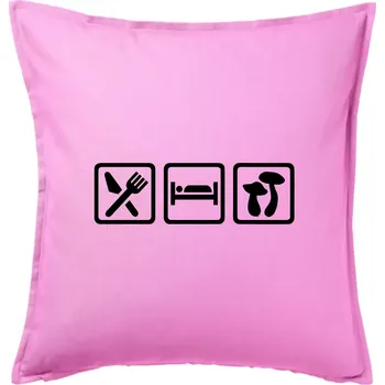 Polštář Eat Sleep Houbaření - Polštář 50x50 - 50x50 - Pouze potah ( Růžová )