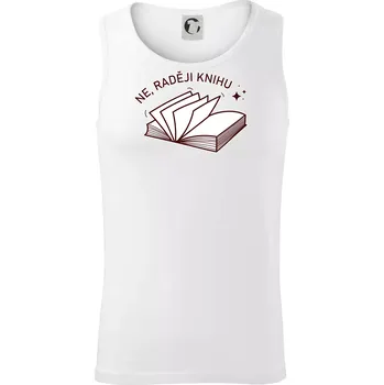 Ne, raději knihu - Tílko pánské Core - S ( Bílá )