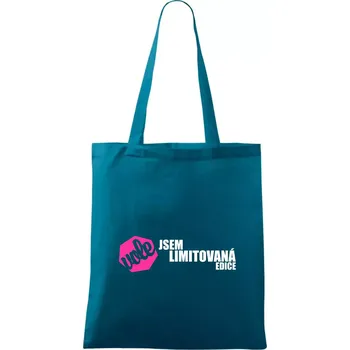 Jsem limitovaná edice vole - Taška bavlněná - 42 x 38 cm ( Petrolejová )
