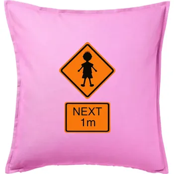 Polštář Pozor člověk next 1m (Moňas) - Polštář 50x50 - 50x50 - Pouze potah ( Růžová )
