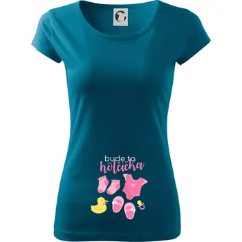 Dámské tričko Bude to holčička - Dámské triko Pure - S ( Petrolejová )