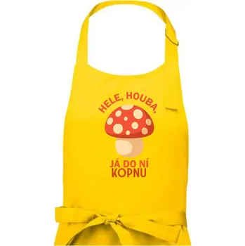 Kuchyňská zástěra Hele, houba, já do ni kopnu - Pánská zástěra na vaření - Univerzální velikost ( Žlutá )