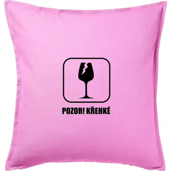 Polštář Pozor křehké! Vinaři - Polštář 50x50 - 50x50 - Pouze potah ( Růžová )