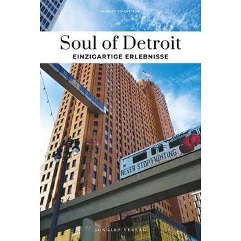 Cestování Soul of Detroit - Guicheteau, Margot