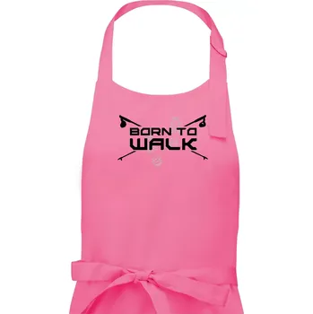 Kuchyňská zástěra Born to walk - Pánská zástěra na vaření - Univerzální velikost ( Růžová )