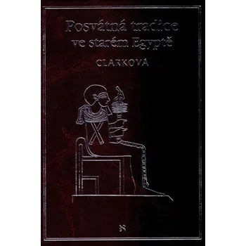 Posvátná tradice ve starém Egyptě