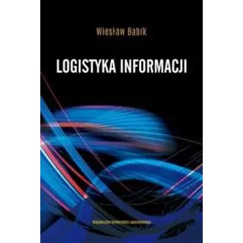 Logistyka informacji - Babik Wiesław