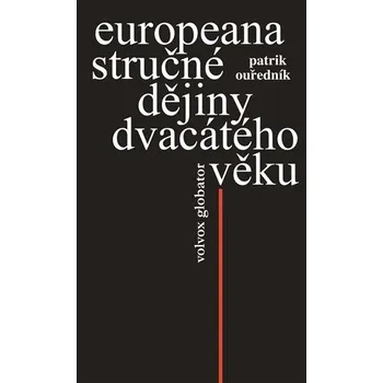 Europeana - Stručné dějiny dvacátého věku