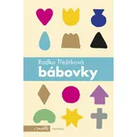 Bábovky - Radka Třeštíková (2020)…