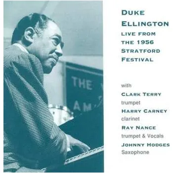 Zahraniční hudba CD Duke Ellington: Live At The 1956 Stratford Festival 1999