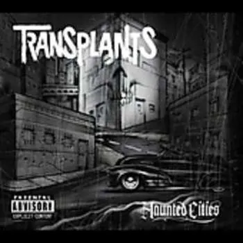 Zahraniční hudba CD Transplants: Haunted Cities 2005 Jewelcase