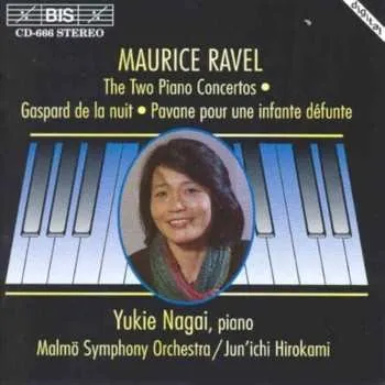 Zahraniční hudba CD Maurice Ravel: The Two Piano Concertos / Gaspard De La Nuit / Pavane Pour Une Infante Défunte 2003