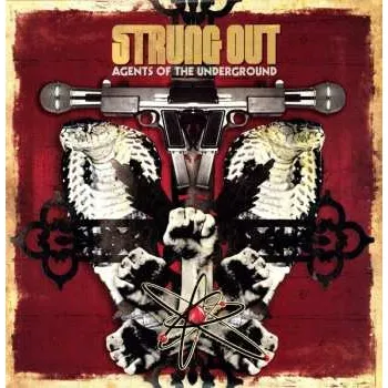 Zahraniční hudba LP Strung Out: Agents Of The Underground 2009